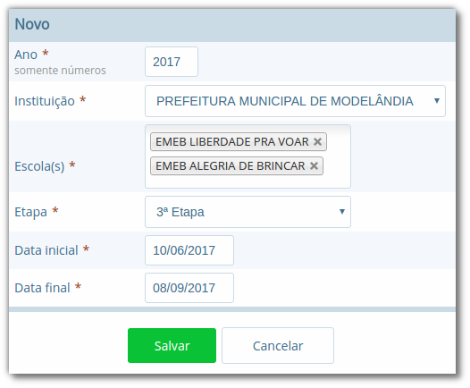 Formulário para criação de novo bloqueio de ano letivo, com os campos "Ano", "Instituição", "Escola(s)", "Etapa", "Data inicial" e "Data final", com botões "Salvar" e "Cancelar"